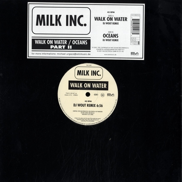 Walk on water перевод. Альбом Milk. Milk песня. Milk Inc все песни. Westbam , Koon & Stephenson - always Music.